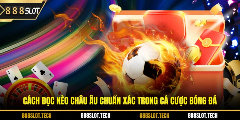 Kèo châu Âu